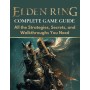 Артбук Повний посібник з гри Elden Ring: усі необхідні стратегії, секрети та покрокові інструкції