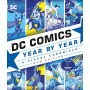 DC Comics год за годом новое издание: визуальная хроника